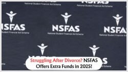 August Brings New NSFAS Divorce Law Relief: Extra Financial Aid for Students Separated from Parents!