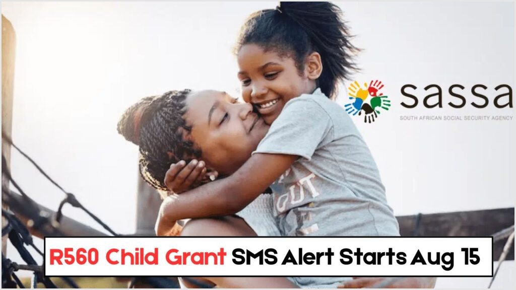 R560 SASSA Child Grant SMS Alert