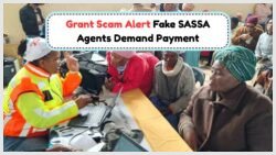 SASSA Scam Alert: Avoid Paying Registration Fees to Fraudsters