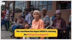 Get Ahead: Apply Now for Your SRD R370 Grant Payout on August 15 with This Essential SASSA Form