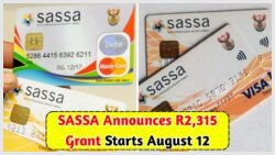 Check Your Status Now: SASSA to Disburse R2,315 to Eligible Beneficiaries This August
