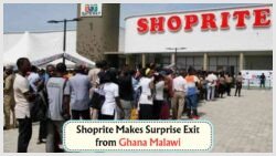Discover Why Shoprite’s Departure from Ghana and Malawi Could Benefit Local Shoppers