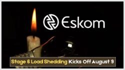 Stage 6 Load Shedding Starts August 9 – Eskom Warns of 10-Hour Blackouts as Grid Faces National Collapse!